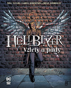 Hellblazer Vzlety a pády