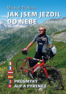 Jak jsem jezdil do nebe