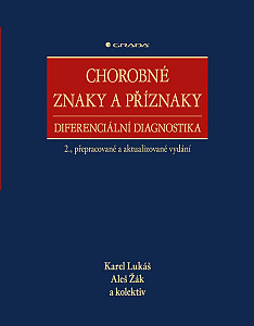 Chorobné znaky a příznaky