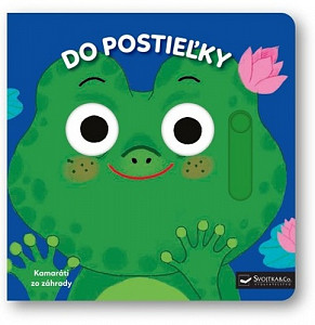 Do postieľky Kamaráti zo záhrady