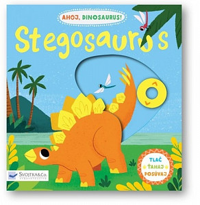 Ahoj, dinosaurus! Stegosaurus