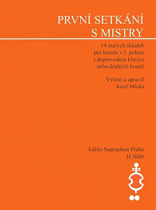 První setkání s mistry