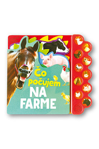 Čo počujem Na farme