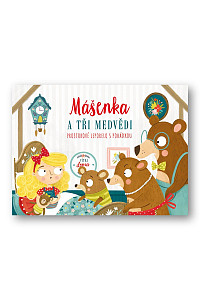 Mášenka a tři medvědi - prostorové leporelo s pohádkou