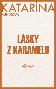 Lásky z karamelu