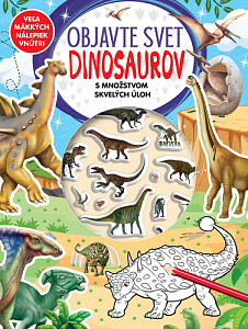 Objavte svet dinosaurov