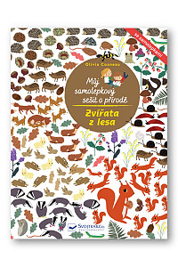 Můj samolepkový sešit o přírodě Zvířata z lesa