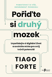 Pořiďte si druhý mozek