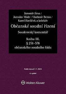 Občanské soudní řízení Soudcovský komentář Kniha III.