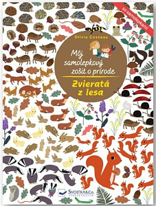 Môj samolepkový zošit o prírode Zvieratá z lesa