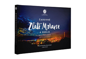 Čarovné Zlaté Moravce a okolie