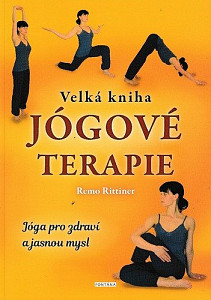 Velká kniha jógové terapie