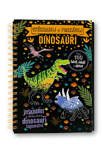 Vyškrabuj a poznávej Dinosauři