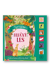 Objevujeme Hlučný les - Zvuková kniha se 6 zvuky lesa!