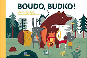 Boudo, budko!