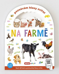 Poznávám hlasy zvířat - Na farmě (s QR kódy)