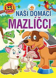 Naši domáci mazlíčci
