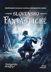 Fantastické Slovensko