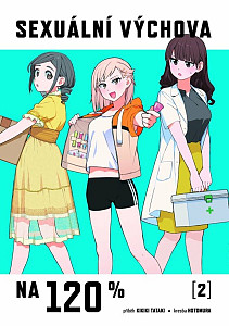 Sexuální výchova na 120 %