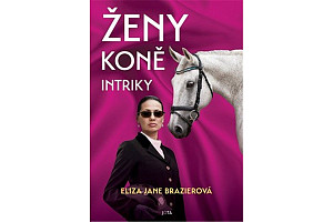 Ženy, koně, intriky