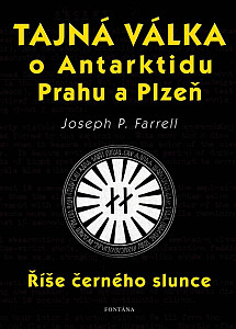 Tajná válka o Antarktidu, Prahu a Plzeň