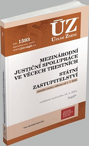 ÚZ 1593 Mezinárodní justiční spolupráce ve věcech trestních, Státní zastupitelství