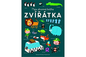 Moje ohromná knížka Zvířátka