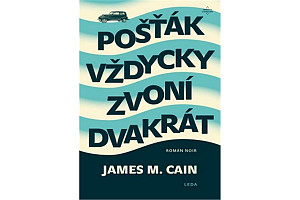 Pošťák vždycky zvoní dvakrát