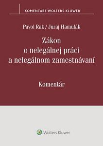 Zákon o nelegálnej práci a nelegálnom zamestnávaní