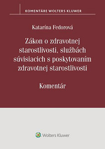 Zákon o zdrav. starostlivosti, službách súvisiacich s poskytovaním zdrav.staros.