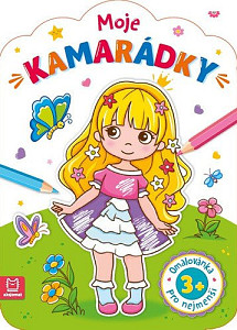 Moje kamarádky - Omalovánka pro nejmenší