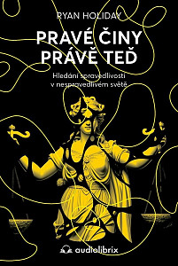 Pravé činy právě teď