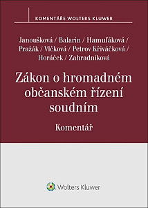 Zákon o hromadném občanském řízení soudním Komentář