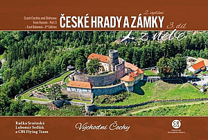 České hrady a zámky z nebe Východní Čechy
