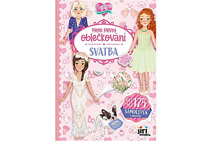 Moje první oblečkování Nejlepší kamarádky