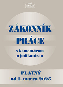 Zákonník práce s komentárom a judikatúrou 2025