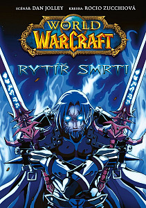 World of Warcraft - Rytíř smrti