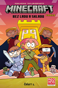 Minecraft komiks Bez ladu a skladu