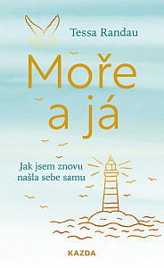 Moře a já - Jak jsem znovu našla sebe samu