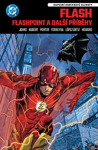 Flash Flashpoint a další příběhy