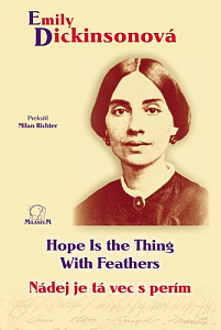 Nádej je tá vec s perím / Hope Is the Thing With Feathers