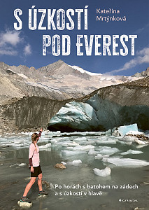 S úzkostí pod Everest