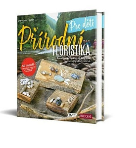 Přírodní floristika pro děti