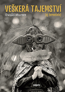 Veškerá tajemství (Ej teremtete)