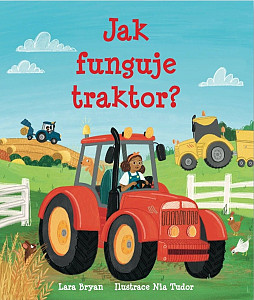 Jak funguje traktor?