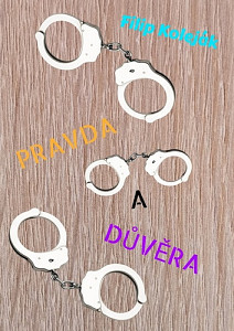 Pravda a důvěra