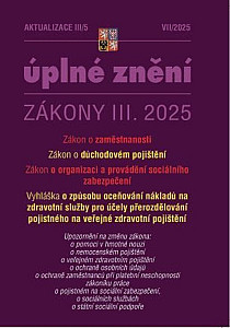 Aktualizace III/5 2025 O důchodovém pojištění, zaměstnanosti