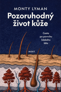 Pozoruhodný život kůže