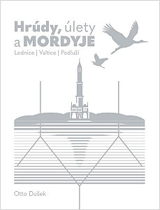 Hrúdy, úlety a Mordyje