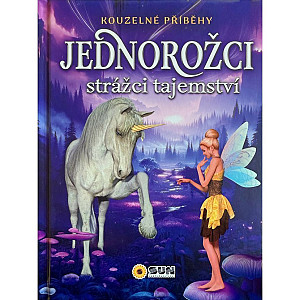 Kouzelné příběhy Jednorožci
